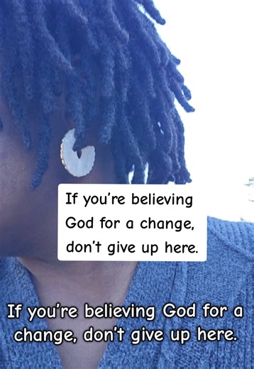 Believing God for change can be quiet, tiring work. You’re praying. You’re hoping. You’re waiting. And sometimes it feels like nothing around you is moving yet. But change doesn’t always announce itself loudly. Sometimes it begins beneath the surface in ways you can’t see, measure, or explain. If you’re still showing up, still trusting, still whispering prayers even when you’re unsure, that matters. God hears you. God sees the desire for change in your heart. And delay does not mean denial. Just