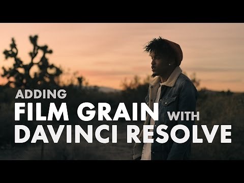 Adding Film Grain in DaVinci Resolve