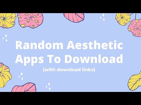 AESTHETIC APPS YOU MUST HAVE (Free) | 2021 ✨