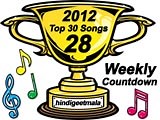 Top 10 Latest Bollywood / Hindi Songs - Week 28 - 2012 - Page 2 of 3