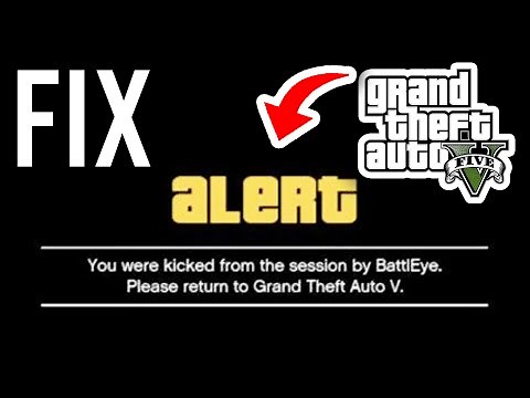 How To Fix You Were Kicked From Session By BattlEye In GTA 5 - Step By Step