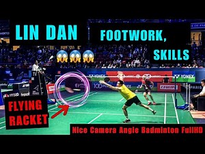 "" LIN DAN ""SMOOTH FOOTWORK, SKILLS "" NICE CAMERA ANGLE""BADMINTON""FULL HD