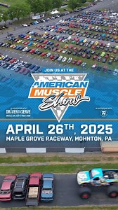 ⚠️ The AmericanMuscle Show is happening on April 26th and is now the Driven To Serve Show! ⚠️ The Driven to Serve Muscle Car, Jeep & Truck Show (formally the AmericanMuscle Show) will take place at Maple Grove Raceway in Mohnton, PA! Join thousands of auto enthusiasts for a day filled with passion, excitement, and fun. a day celebrating muscle cars, Jeeps, and trucks, all while supporting active military members, veterans, and their families. 🎟️ Act fast—SAVE $20 on registration before it’s too