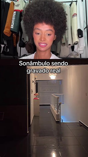 Câmera na casa de sonâmbula: medo e ansiedade à noite