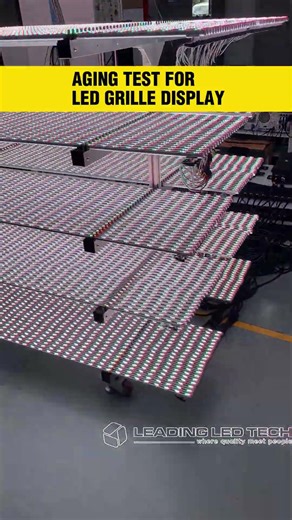 LED Grille Screen Aging Test