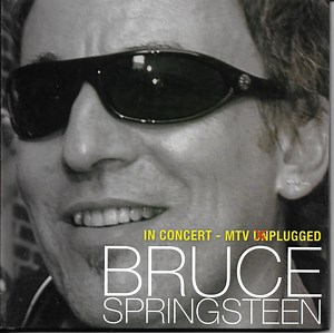 Bruce Springsteen - In Concert - MTV Unplugged