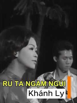 Ru Ta Ngậm Ngùi Của Nhạc Sĩ TRỊNH CÔNG SƠN Tại Quán Văn Năm 1968 - Khánh Ly