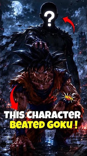 Moment When Goku Beated By This Character 🔥🥶 #shorts #anime #goku