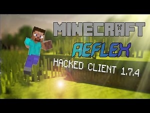 Minecraft 1.7.2 - 1.7.5 : Hacked Client - Reflex - The Server Destroyer [HD]