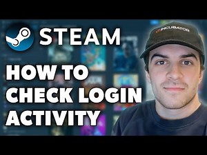 How to Check Steam Login Activity/History (Full 2024 Guide)