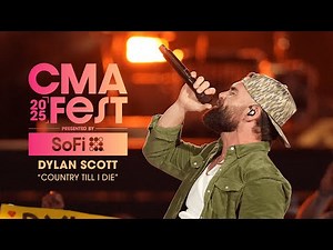 Dylan Scott – “Country Till I Die” | CMA Fest 2025