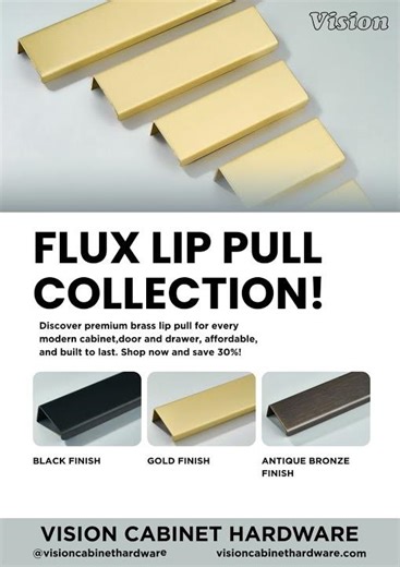 Flux Lip Pull Collection – Premium Brass Cabinet Handles | Vision Cabinet Hardware. #visioncabinet
