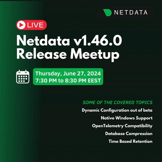 Explore the latest features of Netdata 1.46 at our live meetup! 🚀 Join us to discover what's new and enhance your monitoring capabilities. RSRV here: https://www.meetup.com/netdata/events/301754727/?utm_campaign=website&utm_medium=email&utm_source=sendgrid.com #Netdata #Release #Meetup #Monitoring #Observability | Netdata