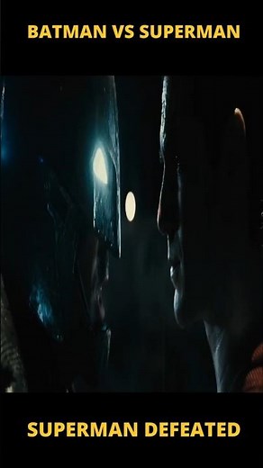 How Superman Was Defeated In Batman Vs Superman ?