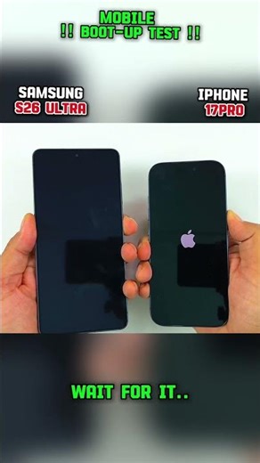 ⚡🚀SAMSUNG S26 ULTRA VS IPHONE 17PRO BOOT-UP TEST !!
