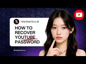 HOW TO RECOVER YOUTUBE PASSWORD