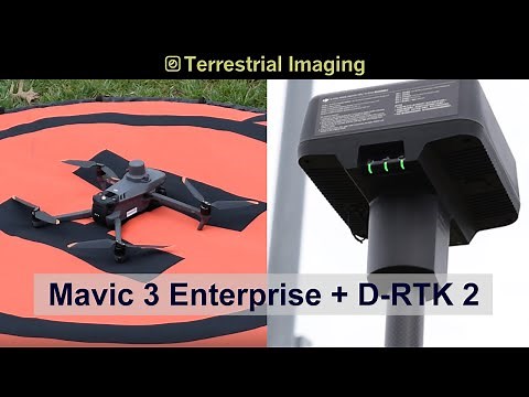 DJI Mavic 3 Enterprise with RTK Module and D-RTK 2 Workflow