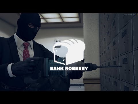 Loaf - Bank robbery V2