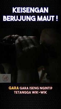 JANGAN PERNAH KEPO SAMA TETEANGGA ! KALAU TIDAK MAU BERNASIB TRAGIS ! #shorts #fyp #movie