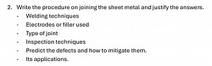 Write the procedure on joining sheet metal and justify your ans... | Filo