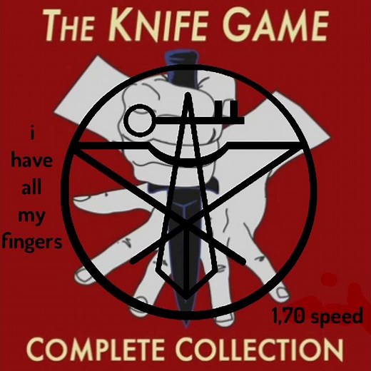 i have all my fingers but 1,70 speed || knife game songs collection