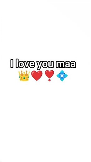i love my mom maa ke liye like karo