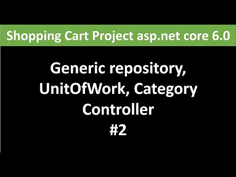 ASP.NET CORE 6.0 : Shopping Cart Project Full Course -2