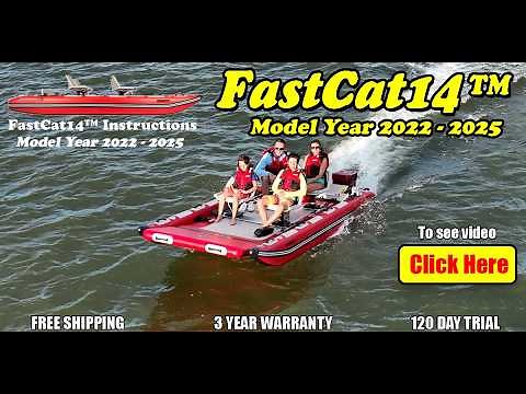 Sea Eagle Inflatable FastCat14™ (2022 - 2025 Model) Video Instructions - SeaEagle.com