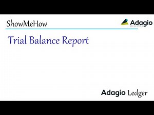 Adagio Ledger - Trial Balance
