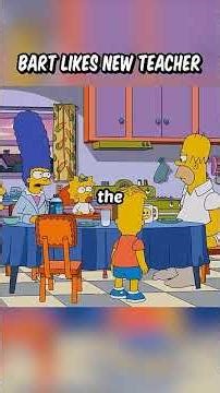 Bart Simpson's Hilarious Crush on His New Teacher! 🎬
