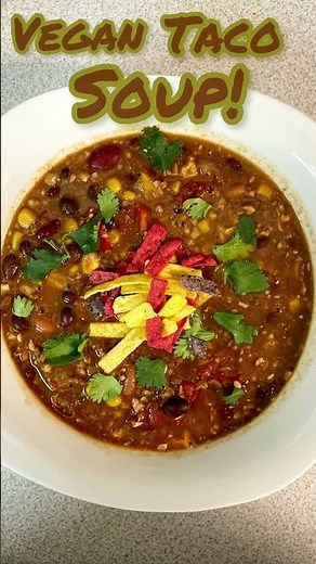 Vegan Taco Soup— Pecan Mushroom Meat Recipe