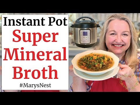 Instant Pot Vegetable Soup - Instant Pot Super Mineral Broth Vegetable Soup