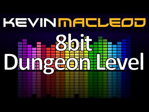 Kevin MacLeod: 8bit Dungeon Level