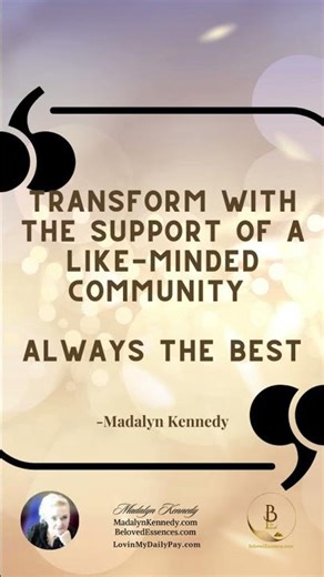 Transform with the support of a mind of like-minded community . . . Always the best