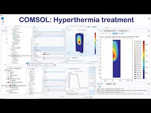 COMSOL: Tumor Treatment (Hyperthermia)