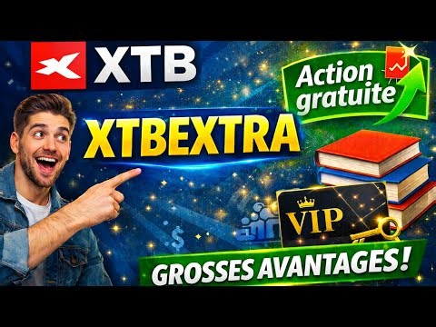 Comment ouvrir un compte chez XTB avec le code de parrainage XTBEXTRA