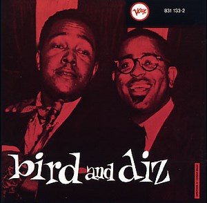 Charlie Parker / Dizzy Gillespie - Bird And Diz