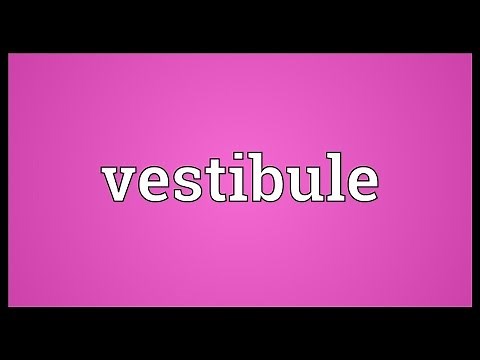 Vestibule Meaning