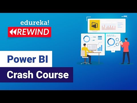 Power BI Crash Course | How to use Power BI | Edureka | Power BI Live - 2