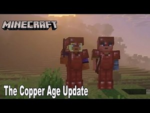 Minecraft The Copper Age Update Reveal | Minecraft Live 2025