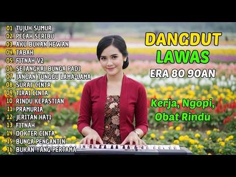 Dangdut Lawas Full Album 80 90an Terbaik Lagu Jadul Nostalgia Paling Populer Sepanjang Masa
