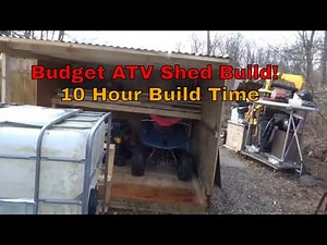 Budget ATV Shed Build!