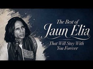 Best of Jaun Elia | A Timeless Collection of Poetry #jaunelia #urdupoetry #viralvideo