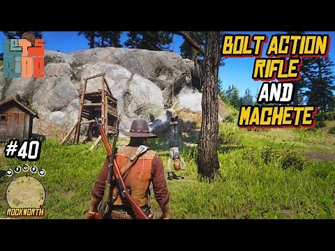 RDR2 - The First Shall Be Last (Gold Medal) Mission Walkthrough: Free Bolt Action Rifle and Machete