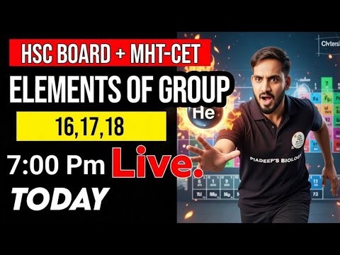 Group 16, 17 & 18 Elements in Hindi | HSC Chemistry Class 12 | Maharashtra Board