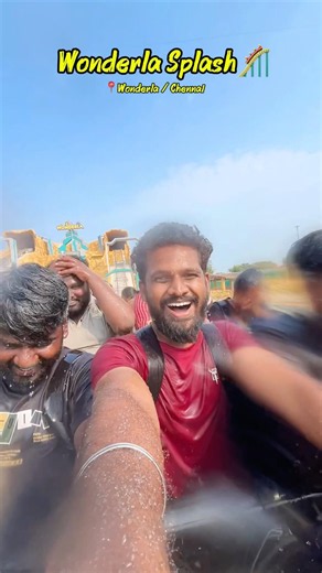 Wonderla Splash 💥 | Chennai Wonderla #chennaiwonderla #comedy #wonderla