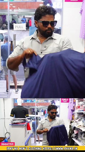 1.2K views | PHY'nX Men's clothing store *Contact* - 9840477511...