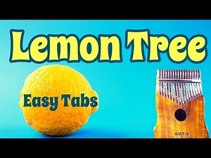 Lemon Tree - Fools Garden (Easy Tabs/Tutorial/Play-Along) - Kalimba Cover