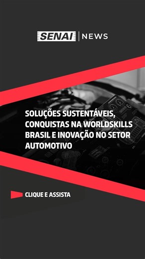 SENAI News  Confira as principais ações que movimentaram a...