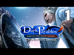 Dark Parables 3: Rise of the Snow Queen CE (2023) [01] Let's Play Walkthrough - START - Part 1